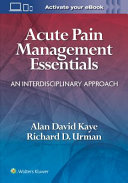 Acute pain management essentials:a interdisciplinary approach